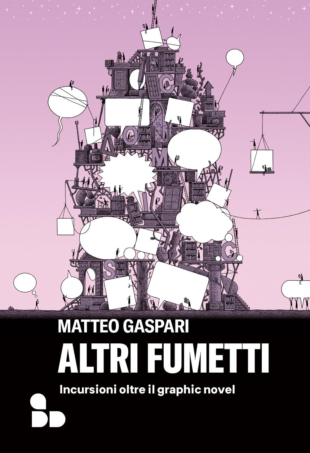 ALTRI FUMETTI - INCURSIONI OLTRE IL GRAPHIC NOVEL